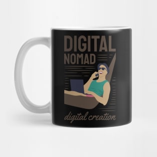 DIGITAL NOMAD IS DIGITAL CREATION Mug